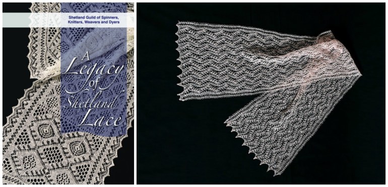 a legacy of shetland lace and Zena Thomsons zig zag scarf from the book